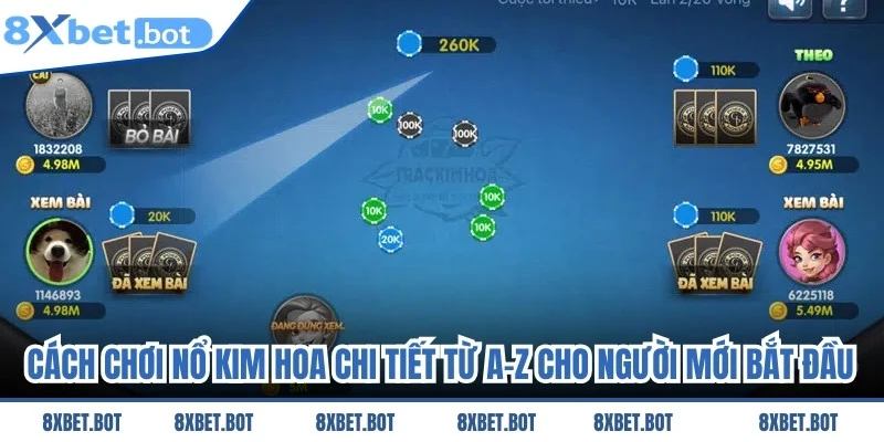 Cách chơi Nổ Kim Hoa