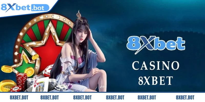 Sòng bạc 8XBET là sảnh cược lý tưởng cho những ai đam mê giải trí trực tuyến